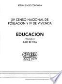 XV censo nacional de población y IV de vivienda--Colombia: Educación