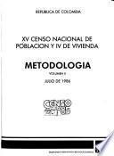 XV censo nacional de población y IV de vivienda--Colombia