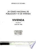 XV censo nacional de población y IV de vivienda--Colombia: Vivienda