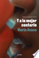Y a lo mejor contarlo