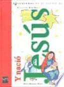 Y nació Jesús