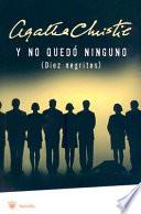 Y No Quedo Ninguno (Diez Negritos)