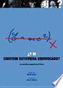 Y si Einstein estuviera equivocado?
