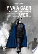 Y va a caer... como decíamos ayer. Tomo 2