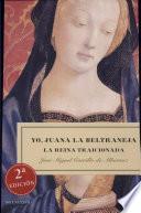Yo, Juana la Beltraneja