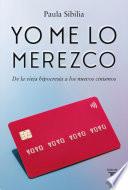 Yo me lo merezco