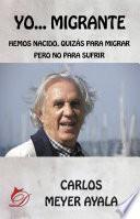Yo... Migrante