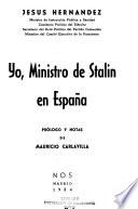 Yo, ministro de Stalin en España