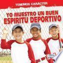 Yo muestro un buen espíritu deportivo (I Show Good Sportsmanship)