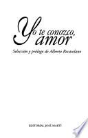 Yo te conozco, amor