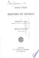 Young folks' history of Mexico