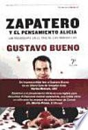 Zapatero y el pensamiento Alicia