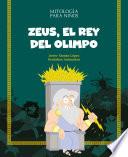 Zeus, el rey del Olimpo