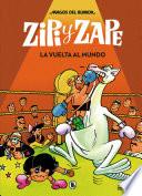 Zipi y Zape. La vuelta al mundo (Magos del Humor 13)