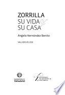 Zorrilla, su vida y su casa